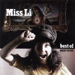 Best of 2006-2009 - Miss Li - Música - National (PLG Sweden) - 7330014200121 - 4 de agosto de 2013