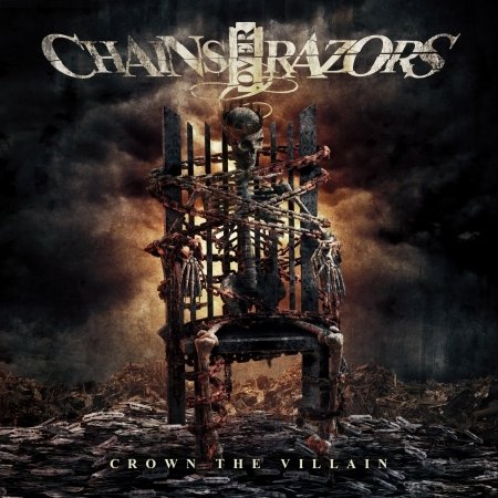 Cover for Chains Over Razors · Crown the Villain (CD) (2016)