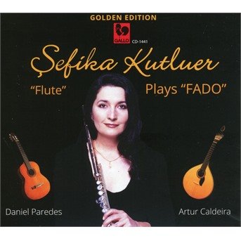 Cover for Sefika Kutluer · Plays Fado (CD) (2019)