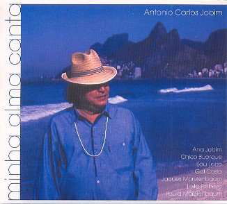 Cover for Tom Jobim · Minha Alma Canta (CD) (2005)