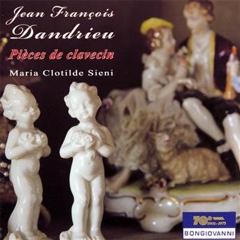 Cover for Dandrieu / Clotilde Sieni,maria · Pieces De Clavecin (CD) (2011)