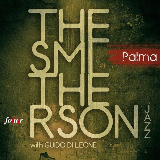 Cover for Smitherson Jazz · Palma (CD) (2014)