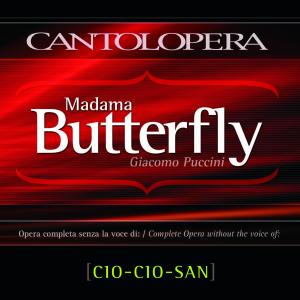 Madama Butterfly - G. Puccini - Musik - CANTOLOPERA - 8012958951121 - 16. Februar 2012