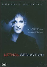 Cover for Melanie Griffith,david Jensen,esai Morales · Lethal Seduction (DVD) (2006)