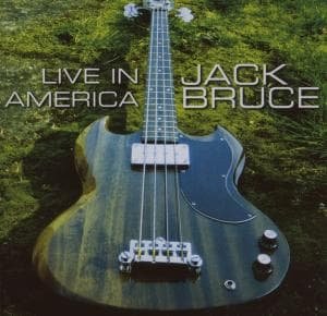 Cover for Jack Bruce · Live in America (CD) (2007)