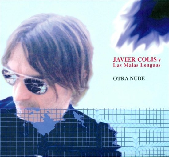Cover for Las Malas Lenguas Colis Javier · Otra Nube (CD) (2012)