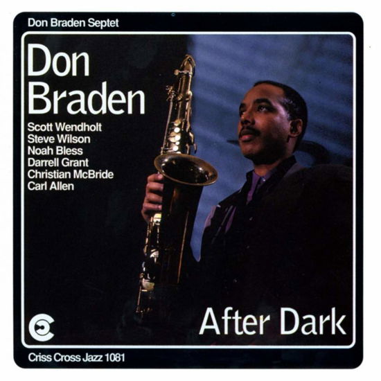 After Dark - Don Braden - Music - CRISS CROSS - 8712474108121 - May 31, 1994