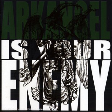 Cover for Arkangel · Is Your Enemy (CD) (2010)