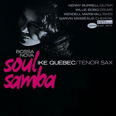 Cover for Ike Quebec · Bossa Nova Soul Samba (CD) (2015)