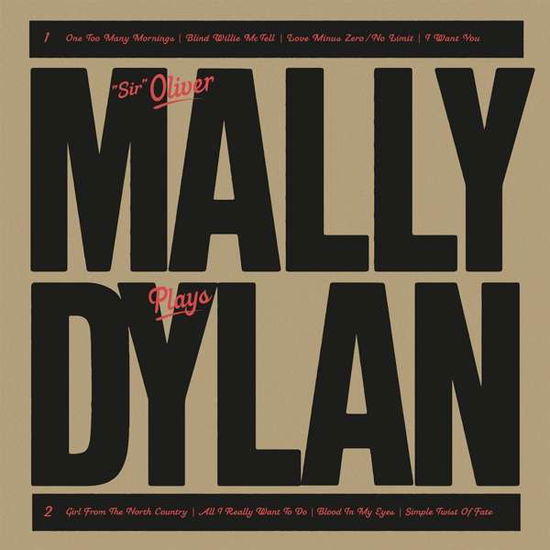 Cover for Sir Oliver Mally · Mally Plays Dylan (VINYL) (2019)