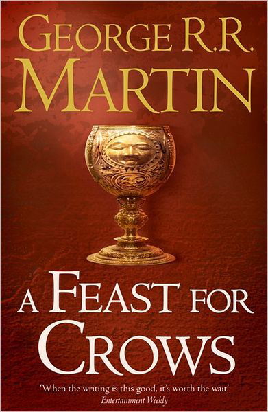 Cover for George R. R. Martin · A Feast for Crows - A Song of Ice and Fire (Taschenbuch) (2006)