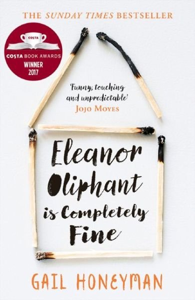 Cover for Gail Honeyman · Eleanor Oliphant is Completely Fine (Paperback Book) (2017)
