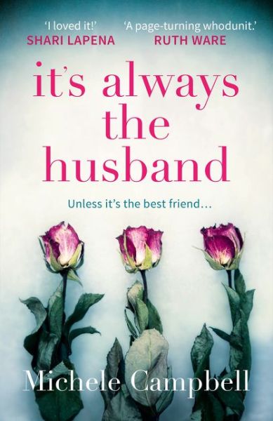 Cover for Michele Campbell · It’s Always the Husband (Paperback Book) (2018)