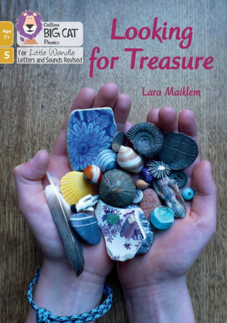 Cover for Lara Maiklem · Looking for Treasure: Phase 5 Set 5 - Big Cat Phonics for Little Wandle Letters and Sounds Revised – Age 7+ (Paperback Book) (2022)