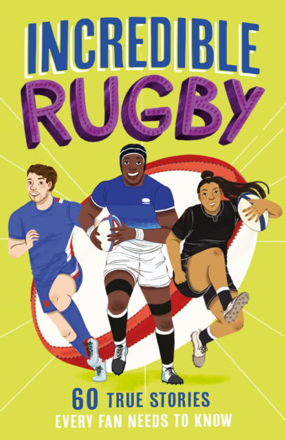 Cover for Clive Gifford · Incredible Rugby - Incredible Sports Stories (Taschenbuch) (2023)