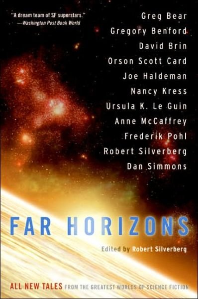 Cover for Robert Silverberg · Far Horizons: All New Tales from the Greatest Worlds of Science Fiction (Pocketbok) (2005)