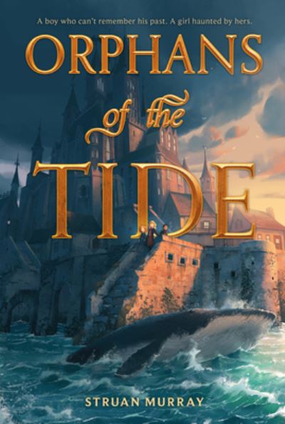 Cover for Struan Murray · Orphans of the Tide - Orphans of the Tide (Paperback Book) (2022)