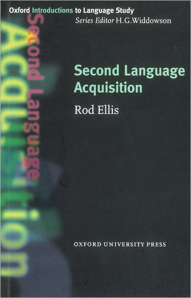Cover for Rod Ellis · Second Language Acquisition - Oxford Introduction to Language Study Series (Pocketbok) (1997)