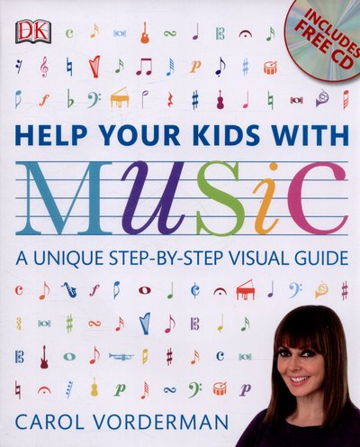 Cover for Carol Vorderman · Help Your Kids with Music (CD Included): A Unique Step-by-Step Visual Guide, Revision and Reference - DK Help Your Kids With (Pocketbok) (2015)