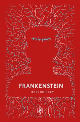 Cover for Mary Shelley · Frankenstein - Puffin Clothbound Classics (Hardcover Book) (2020)