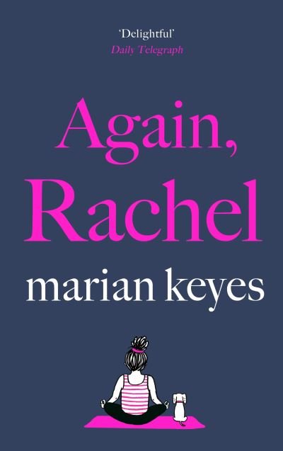 Cover for Marian Keyes · Again, Rachel: The love story of the summer - Walsh Family (Gebundenes Buch) (2022)
