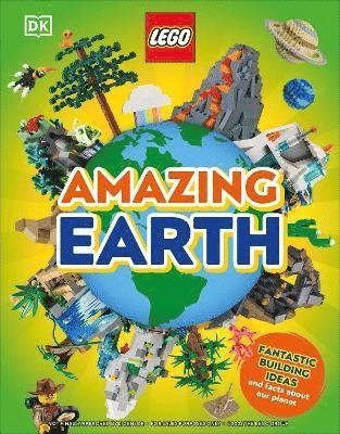 Cover for Jennifer Swanson · LEGO Amazing Earth: Fantastic Building Ideas and Facts About Our Planet (Innbunden bok) (2023)