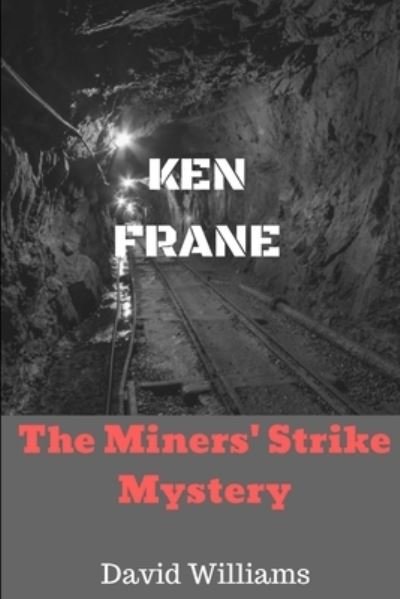 Cover for David Williams · Miners' Strike Mystery (Bog) (2018)