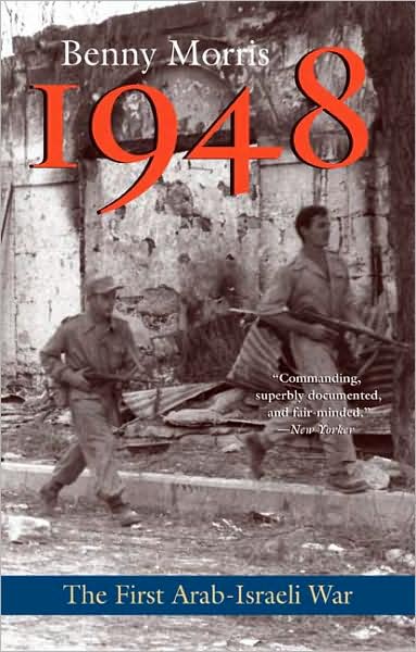 Cover for Benny Morris · 1948: A History of the First Arab-Israeli War (Taschenbuch) (2009)