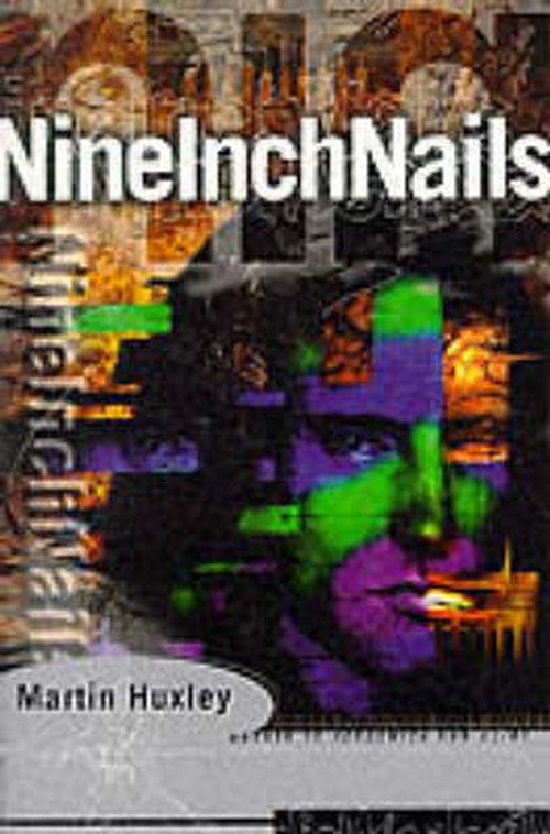 Cover for Martin Huxley · Nine Inch Nails (Paperback Book) [First edition] (1997)