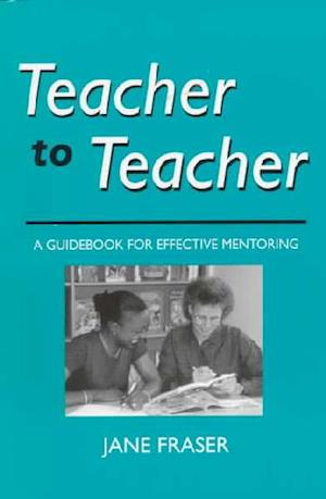 Cover for Jane Fraser · Teacher to teacher (Book) (1998)