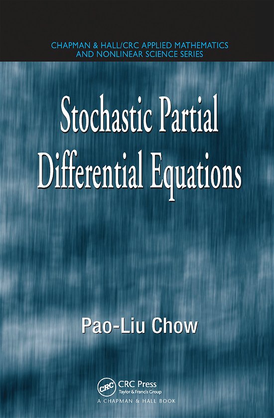 Cover for Pao-Liu Chow · Stochastic Partial Differential Equations (Taschenbuch) (2019)
