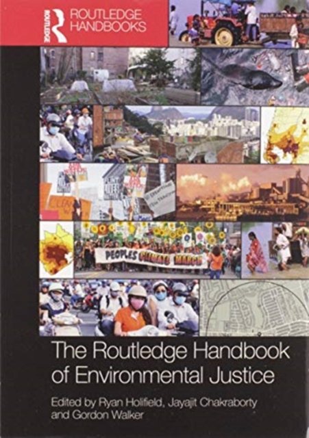 Cover for Holifield, Ryan (University of Wisconsin-Milwaukee) · The Routledge Handbook of Environmental Justice - Routledge International Handbooks (Paperback Book) (2020)