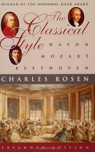 Cover for Charles Rosen · The Classical Style: Haydn, Mozart, Beethoven (Gebundenes Buch) [2#Expanded#e. edition] (1998)
