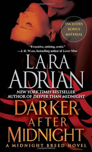 Cover for Lara Adrian · Darker After Midnight (With Bonus Novella a Taste of Midnight): a Midnight Breed Novel (Paperback Book) [Reprint edition] (2012)