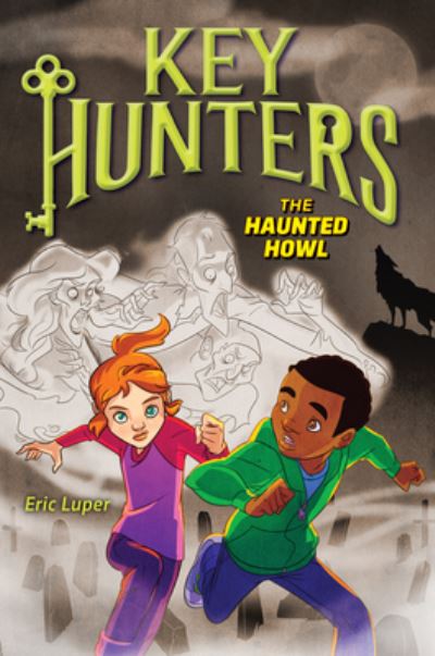 Cover for Eric Luper · The haunted howl (Book) (2016)