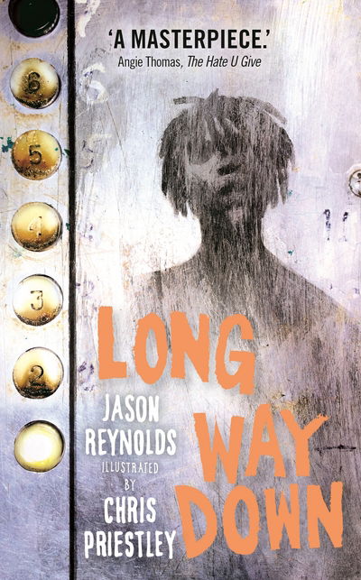 Cover for Jason Reynolds · Long Way Down: ‘A masterpiece.’ Angie Thomas (Paperback Bog) [Main edition] (2018)