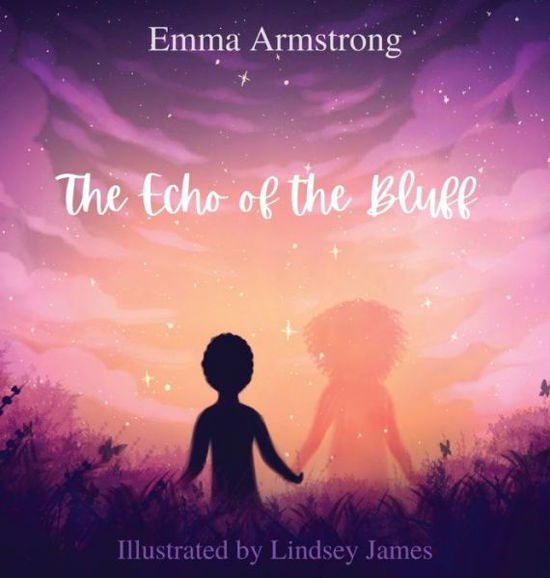 Echo of the Bluff - Emma Armstrong - Kirjat - Armstrong, Stacy - 9780578646121 - tiistai 1. kesäkuuta 2021