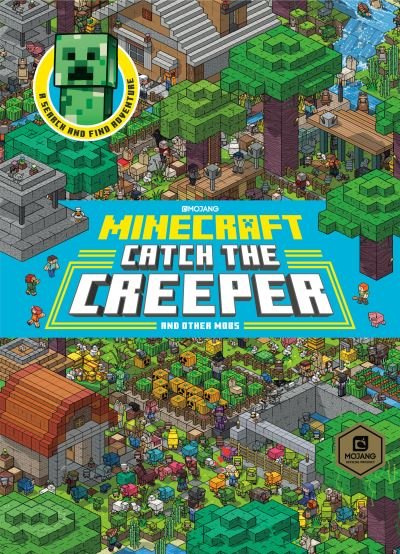 Cover for Stephanie Milton · Catch the Creeper! (Minecraft) (Book) (2020)