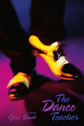 Cover for Jesse Shook · The Dance Teacher (Paperback Bog) (2006)