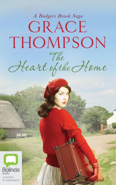 The Heart of the Home - Grace Thompson - Música - Bolinda Audio - 9780655697121 - 17 de novembro de 2020