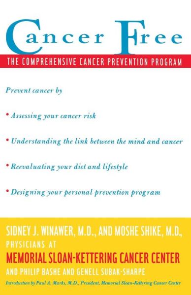 Cover for Moshe Shike · Cancer Free: the Comprehensive Cancer Prevention Program (Paperback Book) (1996)