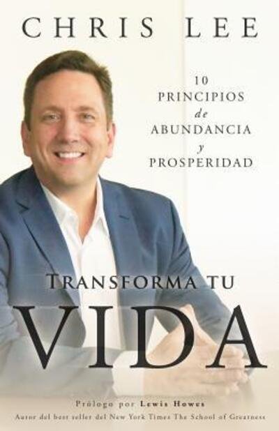 Cover for Chris Lee · Transforma Tu Vida (Paperback Book) (2016)