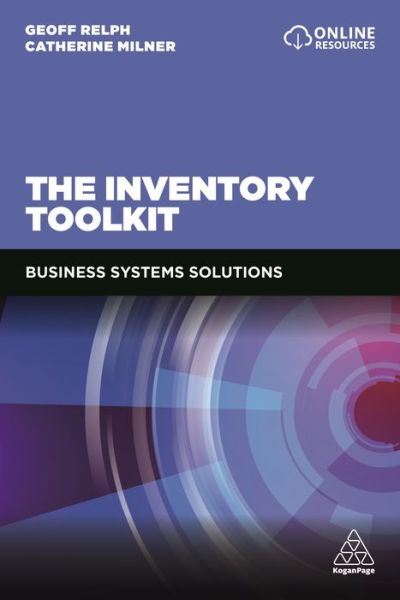 Cover for Geoff Relph · The Inventory Toolkit: Business Systems Solutions (Paperback Book) [2 Revised edition] (2019)