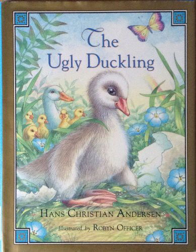 The Ugly Duckling - Classic fairy tales - H.C. Andersen - Boeken - Random House UK Ltd (A Division of Rando - 9780752901121 - 2 oktober 2008