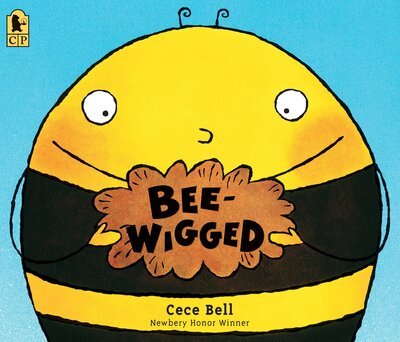 Cover for Cece Bell · Bee-wigged (Bok) [First paperback edition. edition] (2017)