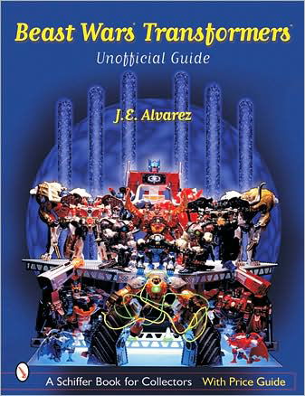 Cover for J. E. Alvarez · Beast Wars Transformers™: The Unofficial Guide (Paperback Book) (2002)