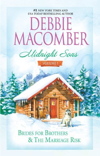 Cover for Debbie Macomber · Midnight Sons Volume 1: Brides for Brothers\the Marriage Risk (Midnight Sons (Mira)) (Paperback Book) [Reprint edition] (2010)