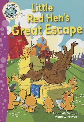 Little Red Hen's Great Escape - Elizabeth Dale - Książki - Crabtree Publishing Company - 9780778725121 - 4 stycznia 2016