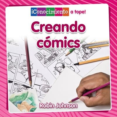 Cover for Robin Johnson · Creando Comics (Paperback Book) (2020)