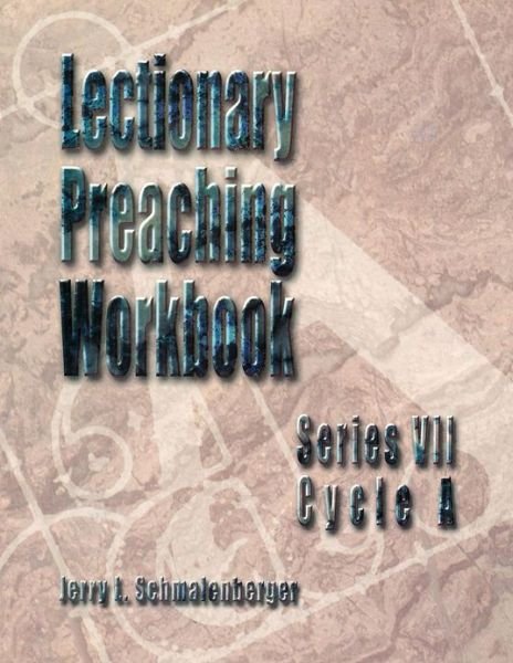 Cover for Jerry L. Schmalenberger · Lectionary preaching workbook (Book) (2001)